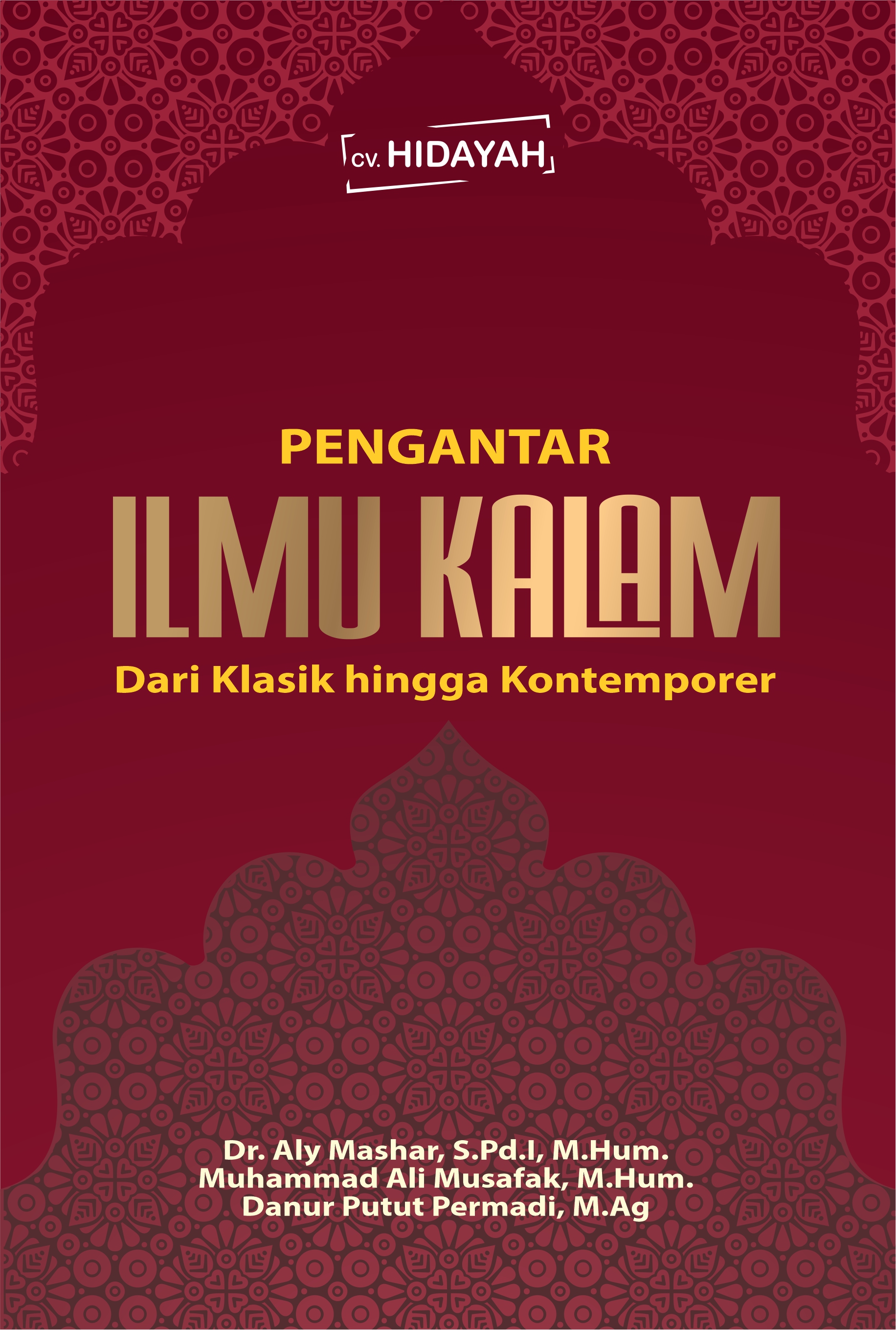 Pengantar Ilmu Kalam dari Klasik hingga Kontemporer