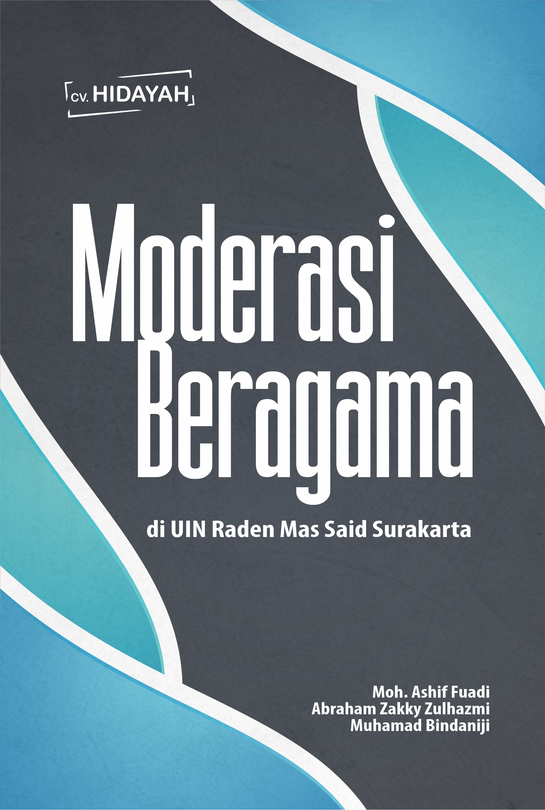 Moderasi Beragama di UIN Raden Mas Said Surakarta